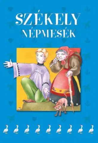 Rozprávky Székely népmesék - János Kriza