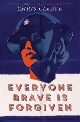 Cudzojazyčná literatúra Everyone Brave is Forgiven - Chris Cleave