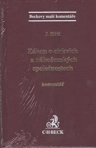 Zákony, zbierky zákonov Zákon o církvích a náboženských společnostech - Jakub Kříž