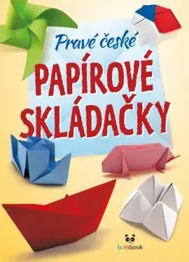 Nalepovačky, vystrihovačky, skladačky Pravé české papírové skládačky