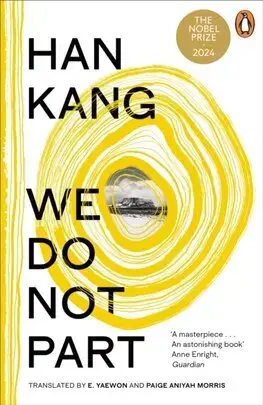 Svetová beletria We Do Not Part - Kang Han,Emily Yae Won,Paige Aniyah Morris