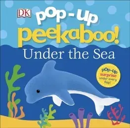 V cudzom jazyku Pop-Up Peekaboo! Under The Sea