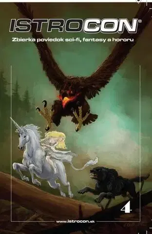 Sci-fi a fantasy Istrocon 4 - zbierka poviedok Istroconu 2017 - Kolektív autorov