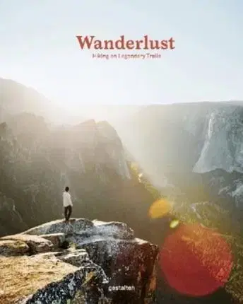 Fotografia Wanderlust - Hiking on Legendary Trails