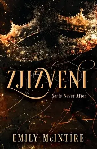 Sci-fi a fantasy Never After 2: Zjizveni - Emily McIntire