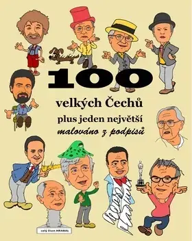 Beletria - ostatné 100 velkých Čechů plus jeden největší - František Merta