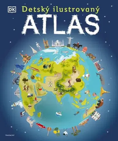Geografia, svet Detský ilustrovaný atlas