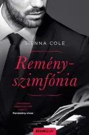 Romantická beletria Reményszimfónia - Sienna Cole