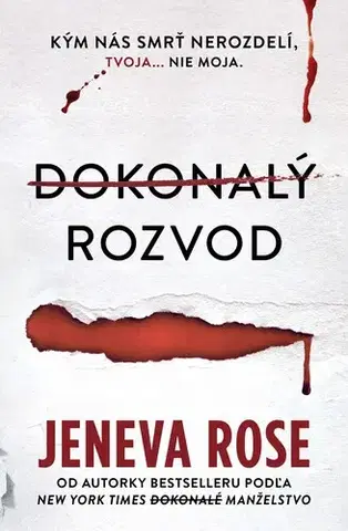 Detektívky, trilery, horory Dokonalý rozvod - Jeneva Rose,Diana Ghaniová