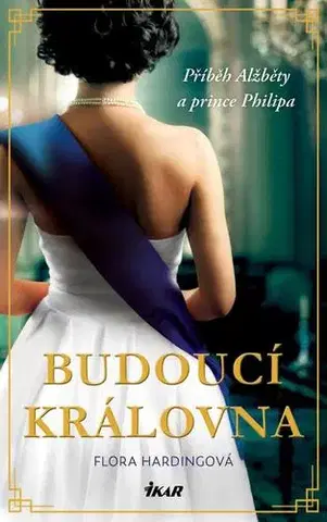 Osobnosti Budoucí královna - Flora Hardingová,Lenka Šverčičová