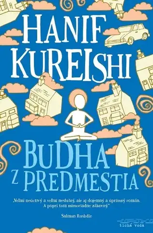 Poézia Budha z predmestia - Hanif Kureishi