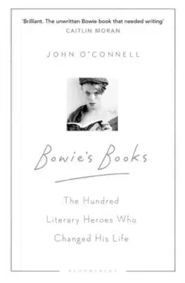 Eseje, úvahy, štúdie Bowies Books - John O'Connell