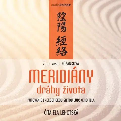Rozvoj osobnosti 582 s.r.o. a Zuna Vesan Kozánková Meridiány – dráhy života