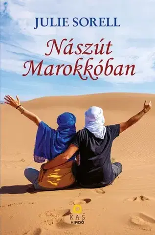 Romantická beletria Nászút Marokkóban - Julie Sorell