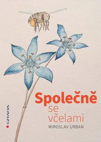 Hmyz Společně se včelami - Urban Miroslav