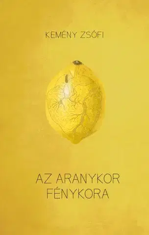 Svetová beletria Az aranykor fénykora - Zsófi Kemény