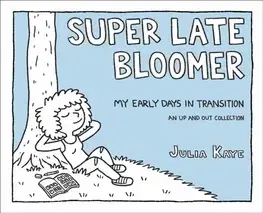 Cudzojazyčná literatúra Super Late Bloomer - Julia Kaye