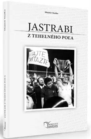 Šport Jastrabi z tehelného poľa - Mojmír Staško