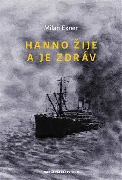 Svetová beletria Hanno žije a je zdráv - Milan Exner