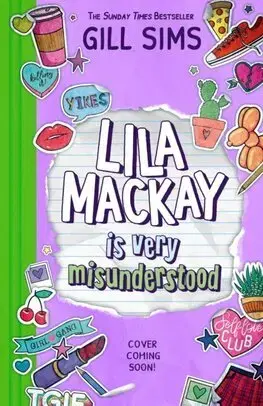 Young adults Lila Mackay is Very Misunderstood - Gill Sims