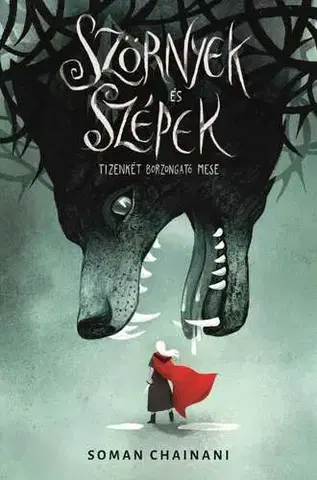 Sci-fi a fantasy Szörnyek és Szépek - Soman Chainani,Ágota Bozai