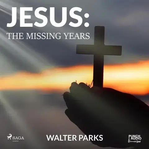 Duchovný rozvoj Saga Egmont Jesus: The Missing Years (EN)