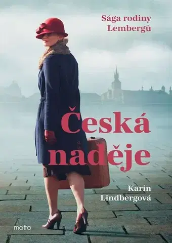 Historické romány Česká naděje - Karin Lindberg,Rudolf Řežábek