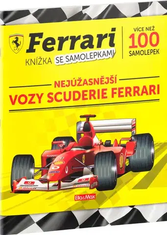 Nalepovačky, vystrihovačky, skladačky FERRARI, vozy Scuderie – Kniha samolepek - Sergio Ardiani,Sergio Ardiani