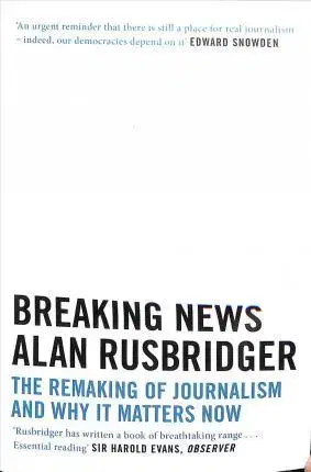 Politológia Breaking News - Alan Rusbridger