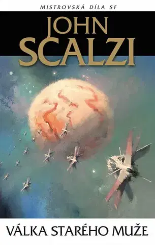 Sci-fi a fantasy Válka starého muže - John Scalzi