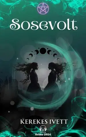 Sci-fi a fantasy Sosevolt - Kerekes Ivett Kriszta