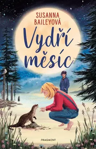 Rozprávky Vydří měsíc - Susanna Bailey