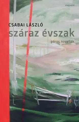 Svetová beletria Száraz évszak - László Csabai