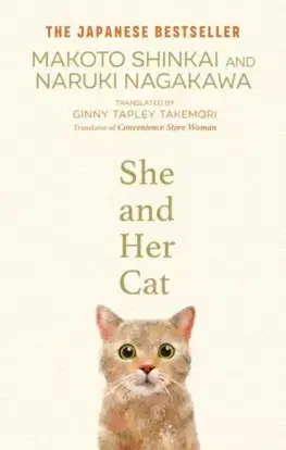 Svetová beletria She and her Cat - Makoto Shinkai,Naruki Nagakawa,Ginny Tapley Takemori