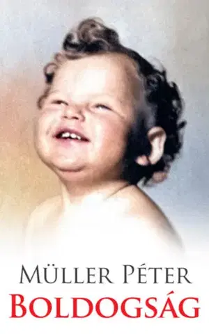 Náboženstvo - ostatné Boldogság - Péter Müller