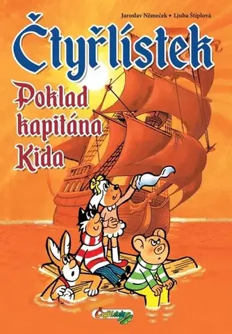 Komiksy Čtyřlístek Poklad kapitána Kida, 2. vydání - Ljuba Štiplová,Jaroslav Němeček