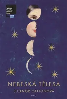 Svetová beletria Nebeská tělesa - Eleanor Cattonová