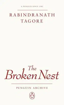 Svetová beletria The Broken Nest - Rabindranath Tagore