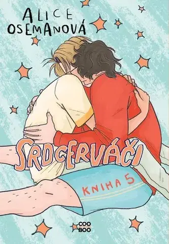 Romantická beletria Srdcerváči 5 - Alice Osemanová