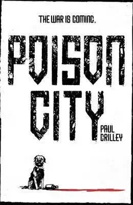 Cudzojazyčná literatúra Poison City - Delphic Division 1 - Paul Crilley