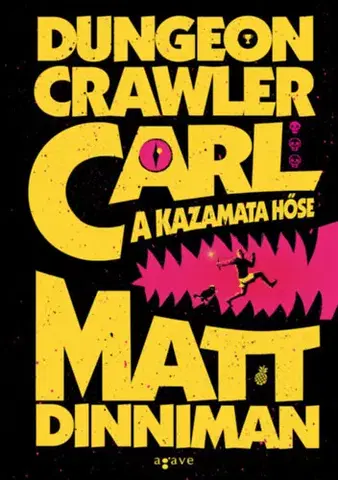 Sci-fi a fantasy Dungeon Crawler Carl - A kazamata hőse - Matt Dinniman