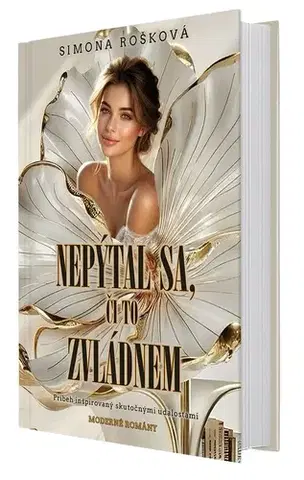 Slovenská beletria Nepýtal sa, či to zvládnem - Simona Rošková