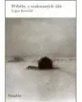 Beletria - ostatné Příběhy z malovaných úlů - Lojze Kovačič