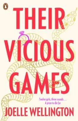 Young adults Their Vicious Games - Joelle Wellington