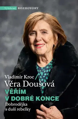 Marketing, reklama, žurnalistika Věřím v dobré konce - Vladimír Kroc