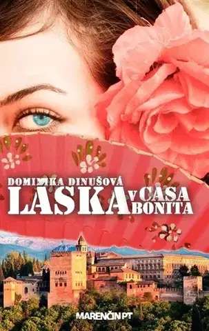Romantická beletria Láska v Casa Bonita - Dominika Dinušová