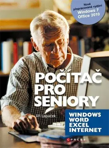 Počítačová literatúra - ostatné Počítač pro seniory - Jiří Lapáček