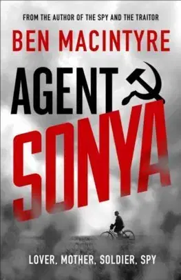 Cudzojazyčná literatúra Agent Sonya - Ben Macintyre