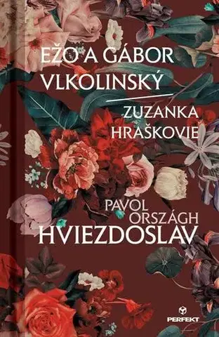 Pre deti a mládež - ostatné Ežo a Gábor Vlkolinský/Zuzanka Hraškovie - Hviezdoslav Pavol Országh
