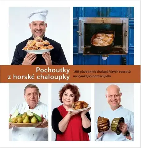 Kuchárky - ostatné Pochoutky z horské chaloupky - Patrik Rozehnal